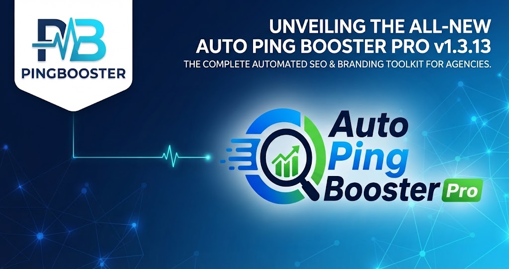 Auto Ping Booster Pro v1.3.13 Released: Custom Favicon & Social Share Defaults