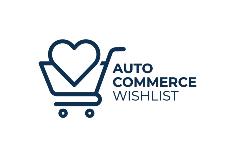 Auto Commerce Wishlist Is Here — Theme-Matching WooCommerce Wishlist Plugin