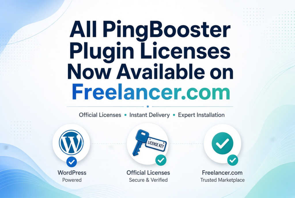 All PingBooster Plugin Licenses Now Available on Freelancer.com
